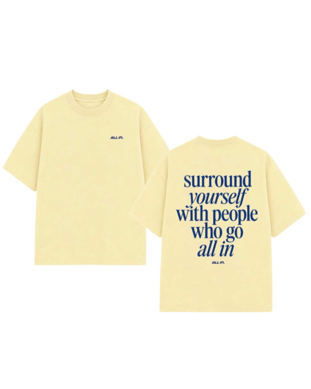 ALL IN People T-Shirt